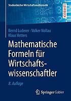 Mathematische Formeln für Wirtschaftswissenschaftler