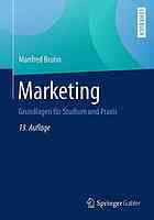 Marketing + ereference : grundlagen fr studium und praxis.