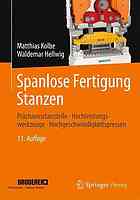 Spanlose fertigung stanzen : przisionsstanzteile, hochleistungswerkzeuge, ... hochgeschwindigkeitspressen.