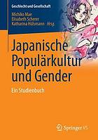 Japanische Populärkultur und Gender : ein Studienbuch