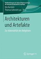 Architekturen und artefakte : zur materialitt des religisen.