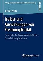 Treiber und Auswirkungen von Preiskomplexität : Empirische Analyse unterschiedlicher Dienstleistungsbranchen