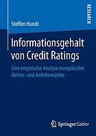 Informationsgehalt von Credit Ratings Eine empirische Analyse europäischer Aktien- und Anleihemärkte