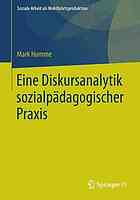 Eine Diskursanalytik sozialpädagogischer Praxis