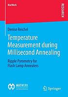 Temperature Measurement During Millisecond Annealing Ripple Pyrometry for Flash Lamp Annealers.