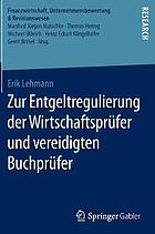 Zur Entgeltregulierung der Wirtschaftsprüfer und vereidigten Buchprüfer