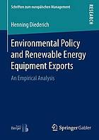 Environmental Policy and Renewable Energy Equipment Exports An Empirical Analysis