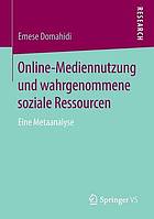 Online-Mediennutzung und wahrgenommene soziale Ressourcen : eine Metaanalyse