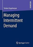 Managing intermittent demand