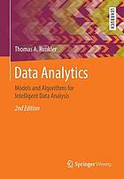Data Analytics : Models and Algorithms for Intelligent Data Analysis