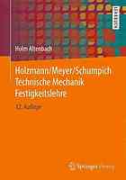 Holzmann/Meyer/Schumpich Technische Mechanik Festigkeitslehre