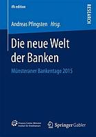 Die neue Welt der Banken Münsteraner Bankentage 2015