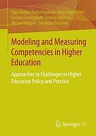 Modeling and measuring competencies in higher education : approaches to challenges in higher education policy and practice