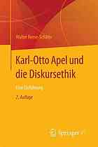 Karl-Otto Apel und die Diskursethik : Eine Einführung