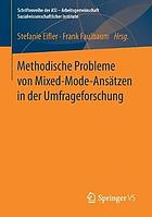 Methodische Probleme von Mixed-Mode-Ansätzen in der Umfrageforschung