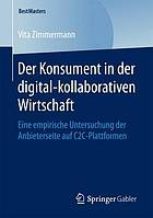 Der Konsument in der digital-kollaborativen Wirtschaft eine empirische Untersuchung der Anbieterseite auf C2C-Plattformen