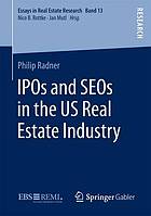 IPOs and SEOs in the US real estate industry