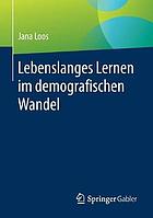 Lebenslanges Lernen im demografischen Wandel