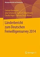 Länderbericht zum Deutschen Freiwilligensurvey 2014