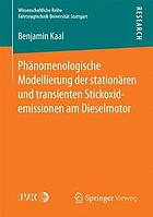 Phnomenologische modellierung der stationren und transienten stickoxidemissionen am dieselmotor.