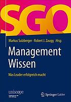 ManagementWissen was Leader erfolgreich macht