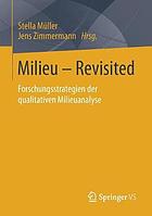 Milieu - Revisited : Forschungsstrategien der qualitativen Milieuanalyse