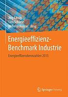 Energieeffizienz-Benchmark Industrie Energieeffizienzkennzahlen 2015