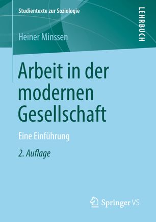 Arbeit in der modernen Gesellschaft eine Einführung