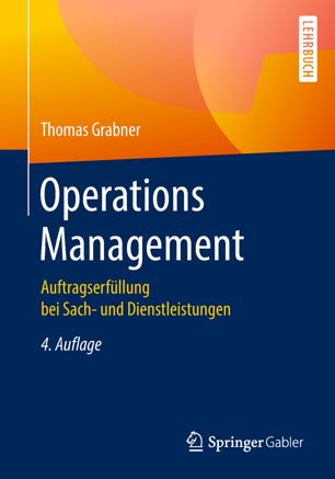 Operations Management Auftragserfüllung bei Sach- und Dienstleistungen