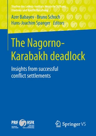 The Nagorno-Karabakh deadlock insights from successful conflict settlements