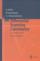 Differential scanning calorimetry : an introduction for practitioners