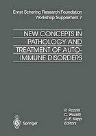 New Concepts in Pathology and Treatment of Autoimmune Disorders