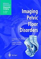 Imaging pelvic floor disorders