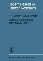 Epithelial Abnormalities of the Cervix Uteri