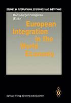 European Integration in the World Economy