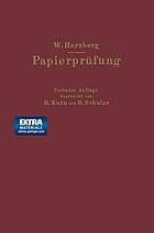 Papierprüfung : Eine Anleitung zum Untersuchen von Papier