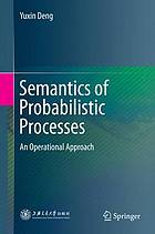 Semantics of Probabilistic Processes An Operational Approach