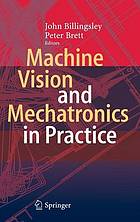 Machine Vision and Mechatronics in Practice