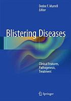 Blistering diseases clinical features, pathogenesis, treatment
