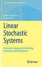 Linear stochastic systems : a geometric approach to modeling, estimation and identification