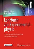 Lehrbuch zur Experimentalphysik Band 2. Kontinuumsmechanik und Thermodynamik
