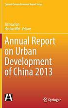 Annual report on urban development of China 2013