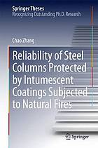 Reliability of steel columns protected by intumescent coatings subjected to natural fires