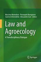 Law and Agroecology A Transdisciplinary Dialogue