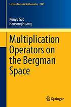 Multiplication operators on the Bergman space