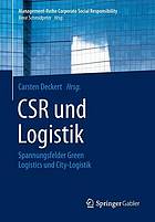 CSR und Logistik Spannungsfelder Green Logistics und City-Logistik