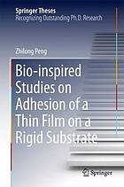 Bio-inspired adhesion of studies a thin on film on a rigid substrate