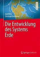 Die Entwicklung Des Systems Erde.