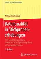 Datenqualität in Stichprobenerhebungen : Eine verständnisorientierte Einführung in Stichprobenverfahren und verwandte Themen