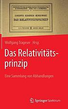 Das Relativitätsprinzip eine Sammlung von Abhandlungen